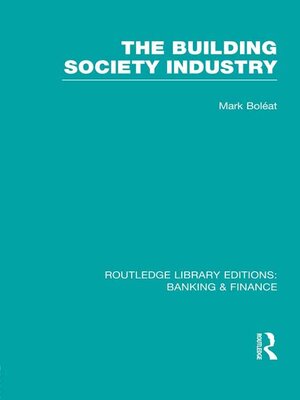 cover image of Building Society Industry (RLE Banking & Finance)
